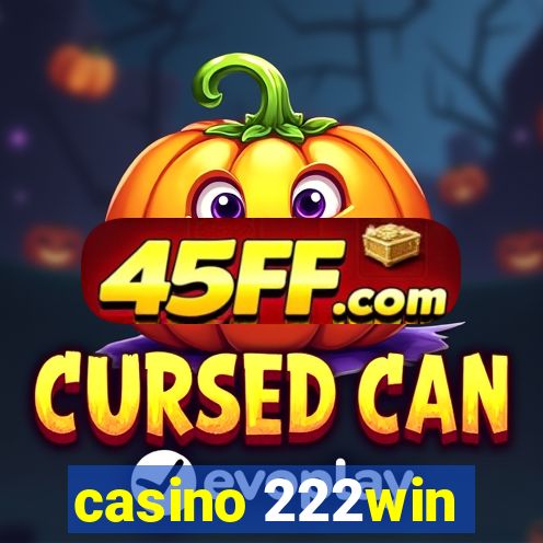 casino 222win